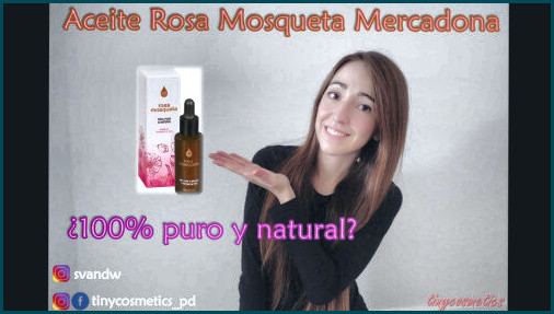 Aceite corporal rosa mosqueta mercadona